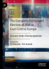 The European Parliament Election of 2019 in East-Central Europe cover