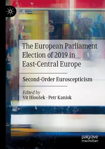 The European Parliament Election of 2019 in East-Central Europe cover