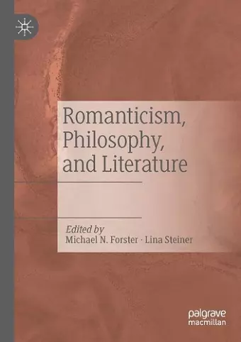 Romanticism, Philosophy, and Literature cover