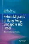 Return Migrants in Hong Kong, Singapore and Israel cover