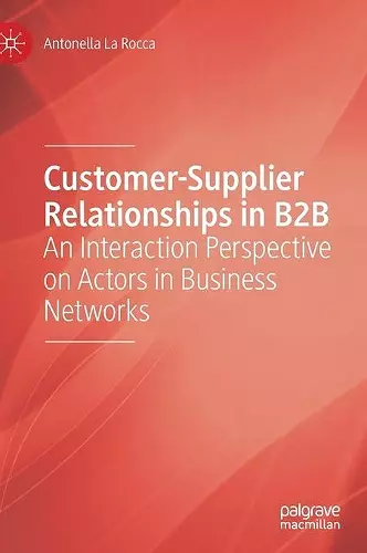Customer-Supplier Relationships in B2B cover