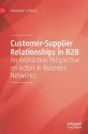 Customer-Supplier Relationships in B2B cover