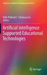 Artificial Intelligence Supported Educational Technologies cover