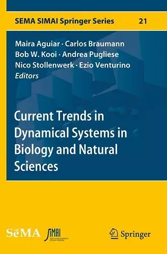 Current Trends in Dynamical Systems in Biology and Natural Sciences cover