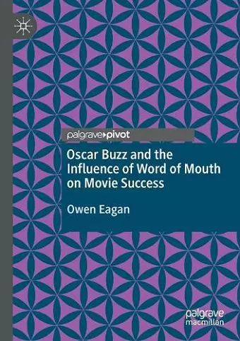 Oscar Buzz and the Influence of Word of Mouth on Movie Success cover
