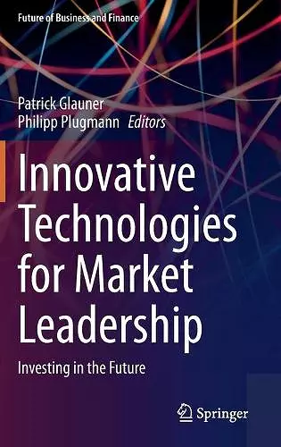 Innovative Technologies for Market Leadership cover