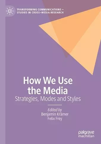 How We Use the Media cover