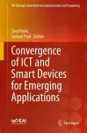 Convergence of ICT and Smart Devices for Emerging Applications cover