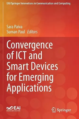 Convergence of ICT and Smart Devices for Emerging Applications cover