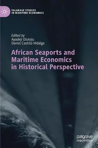 African Seaports and Maritime Economics in Historical Perspective cover
