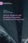 African Seaports and Maritime Economics in Historical Perspective cover
