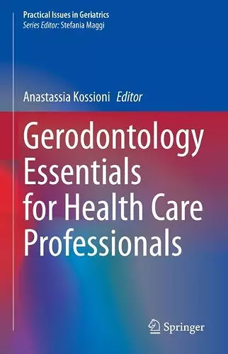 Gerodontology Essentials for Health Care Professionals cover