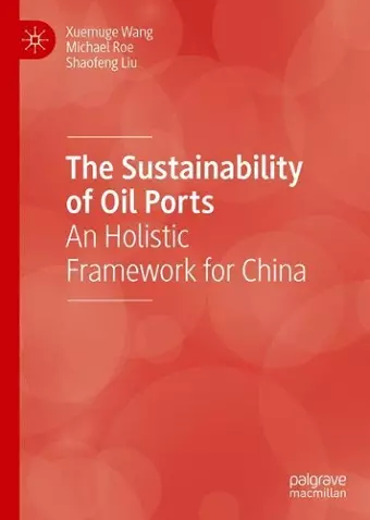 The Sustainability of Oil Ports cover