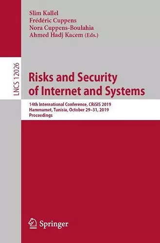 Risks and Security of Internet and Systems cover