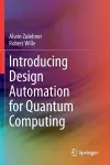 Introducing Design Automation for Quantum Computing cover