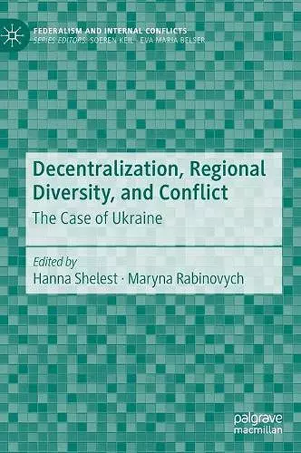 Decentralization, Regional Diversity, and Conflict cover