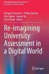 Re-imagining University Assessment in a Digital World cover