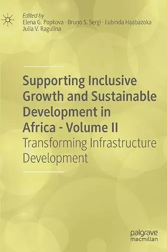 Supporting Inclusive Growth and Sustainable Development in Africa - Volume II cover