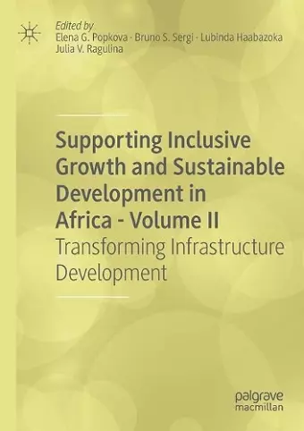 Supporting Inclusive Growth and Sustainable Development in Africa - Volume II cover