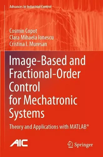Image-Based and Fractional-Order Control for Mechatronic Systems cover
