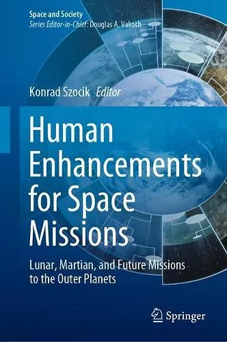 Human Enhancements for Space Missions cover