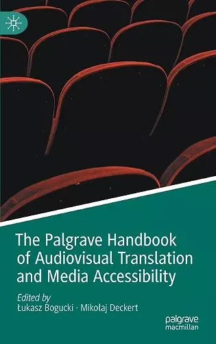 The Palgrave Handbook of Audiovisual Translation and Media Accessibility cover