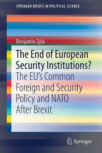 The End of European Security Institutions? cover