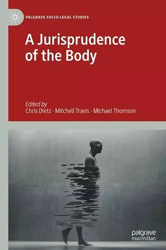 A Jurisprudence of the Body cover