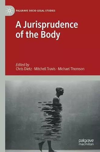 A Jurisprudence of the Body cover