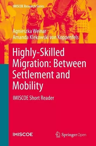 Highly-Skilled Migration: Between Settlement and Mobility cover