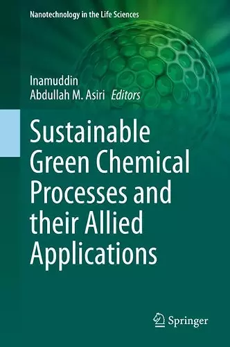 Sustainable Green Chemical Processes and their Allied Applications cover