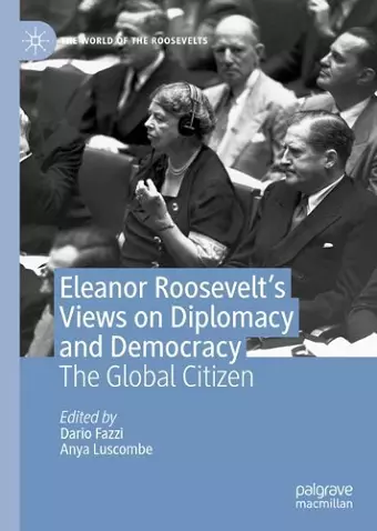Eleanor Roosevelt's Views on Diplomacy and Democracy cover