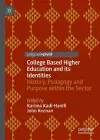 College Based Higher Education and its Identities cover