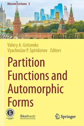 Partition Functions and Automorphic Forms cover