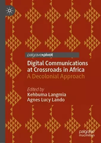 Digital Communications at Crossroads in Africa cover