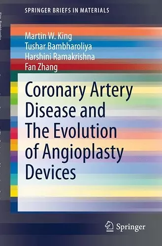 Coronary Artery Disease and The Evolution of Angioplasty Devices cover