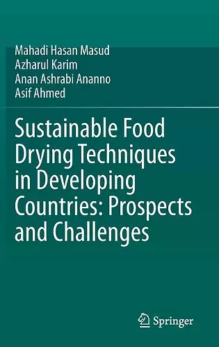 Sustainable Food Drying Techniques in Developing Countries: Prospects and Challenges cover