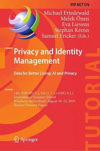 Privacy and Identity Management. Data for Better Living: AI and Privacy cover