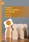 Populism, Fundamentalism, and Identity cover