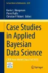 Case Studies in Applied Bayesian Data Science cover