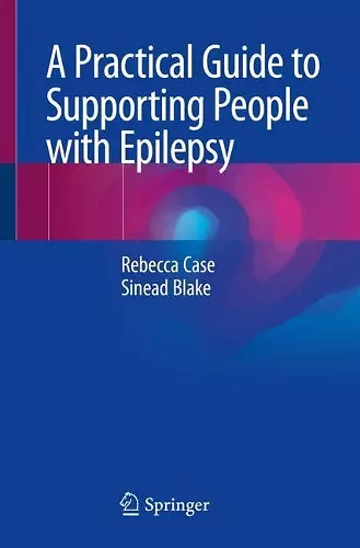 A Practical Guide to Supporting People with Epilepsy cover