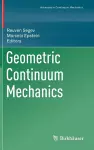 Geometric Continuum Mechanics cover