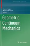 Geometric Continuum Mechanics cover