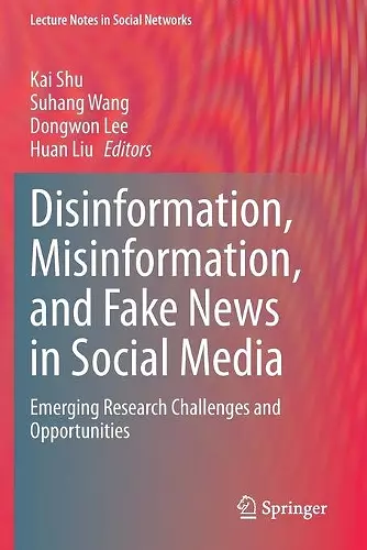 Disinformation, Misinformation, and Fake News in Social Media cover