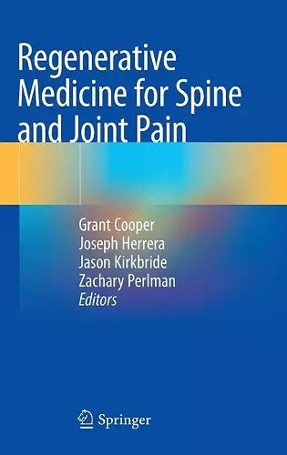 Regenerative Medicine for Spine and Joint Pain cover