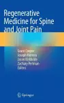 Regenerative Medicine for Spine and Joint Pain cover