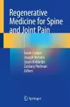 Regenerative Medicine for Spine and Joint Pain cover