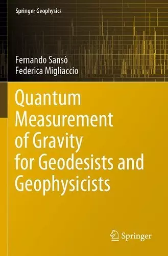 Quantum Measurement of Gravity for Geodesists and Geophysicists cover