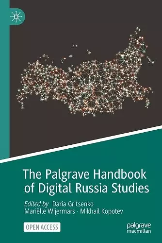 The Palgrave Handbook of Digital Russia Studies cover