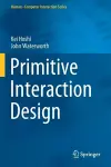 Primitive Interaction Design cover
